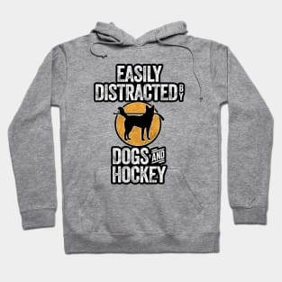 Easily Distracted by Dogs and Hockey Hoodie